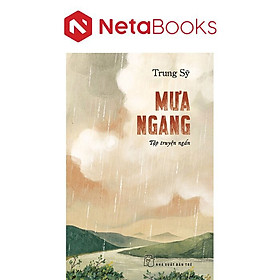 Mưa Ngang - Trung Sỹ