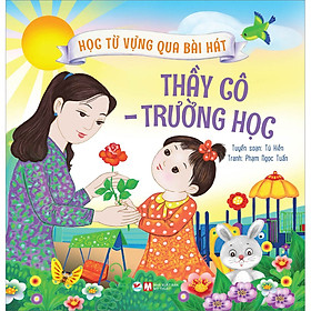 Học Từ Vựng Qua Bài Hát - Thầy Cô - Trường Học