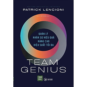 Sách - Team Genius - Patrick Lencioni - 1980 Books