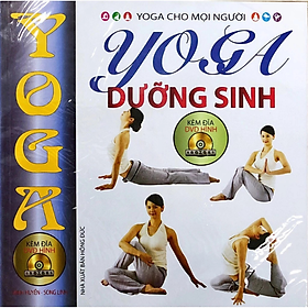 Yoga dưỡng sinh - Tặng kèm đĩa DVD hình -  Nhiều tác giả - NXB Hồng Đức - Minh Lâm