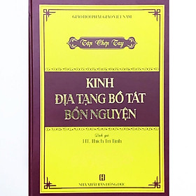 Tập Chép Tay Kinh Địa Tạng Bồ Tát Bổn Nguyện In Mờ (Giấy Dày, Cao Cấp, Bản In Rất Đẹp)