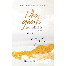  Nhẹ gánh ưu phiền (TB) 2023