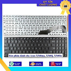 Bàn phím dùng cho Asus X540ma, X540lj X540lu - Hàng Nhập Khẩu New Seal