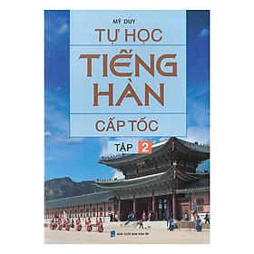 Sách - Tự Học Tiếng Hàn Cấp Tốc - Tập 2 - Tân Việt Books