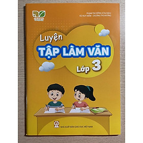 Sách - Luyện Tập làm văn lớp 3