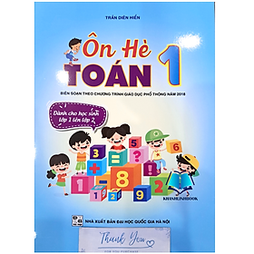 Sách - Ôn hè Toán 1 - Dành cho học sinh lớp 1 lên lớp 2 (Biên soạn theo chương trình GDPT 2018) (QL)