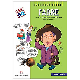 Danh Nhân Thế Giới - Fabre (Tái Bản 2022)
