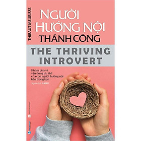  Người Hướng Nội Thành Công ( Tái bản)