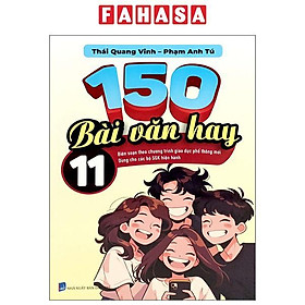 Sách - 150 Bài Văn Hay 11