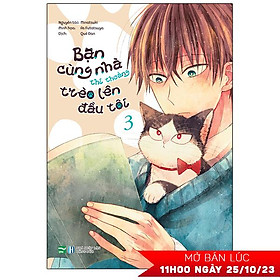 Bạn Cùng Nhà Thi Thoảng Trèo Lên Đầu Tôi - Tập 3