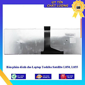 Bàn phím dùng cho Laptop Toshiba Satellite L850 L855 - Hàng Nhập Khẩu New Seal