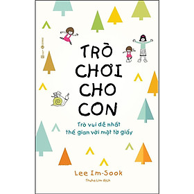 Sách - Trò Chơi Cho Con - Trò Vui Dễ Nhất Thế Gian Với Một Tờ Giấy - Thái Hà Books