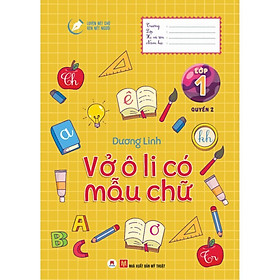 Sách - Luyện Nét Chữ Rèn Nết Người - Vở Ô Li Có Mẫu Chữ - Lớp 1 - Quyển 2 - Huy Hoàng Bookstore