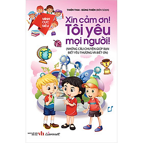 Mình Cực Siêu - Xin Cảm Ơn, Tôi Yêu Mọi Người!