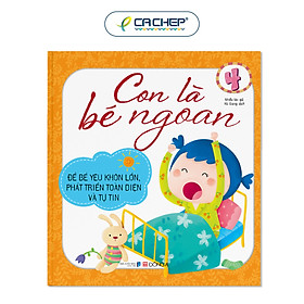 Con Là Bé Ngoan (Tập 4)