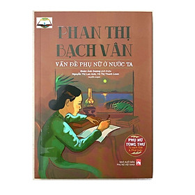 Phan Thị Bạch Vân - vấn Đề Phụ Nữ Ở Nước Ta