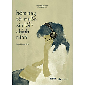 Hôm Nay Tôi Muốn Xin Lỗi Chính Mình - Bản Quyền