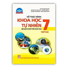 Sách - Vở thực hành Khoa học tự nhiên 7 - Tập 2 (Bộ sách Chân trời sáng tạo)