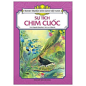Sách - Sự Tích Chim Cuốc - Tranh Truyện Dân Gian Việt Nam - NXB Kim Đồng