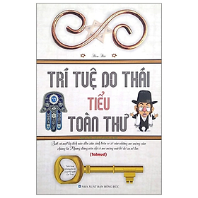Trí tuệ Do thái tiểu toàn thư -  Đàm Đức - NXB Hồng Đức - Minh Lâm