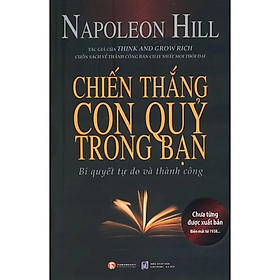 Sách - Chiến Thắng Con Quỷ Trong Bạn - Napoleon Hill - NXB Lao động Xã hội