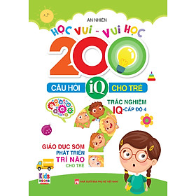 200 Câu Hỏi IQ Cho Trẻ Cấp Độ 4 _VT