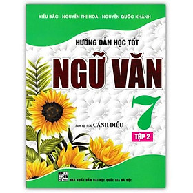 Sách - Hướng dẫn học tốt Ngữ Văn 7 - Tập 2 ( Cánh diều )