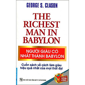 Người Giàu Có Nhất Thành Babylon (Tái Bản 2015)