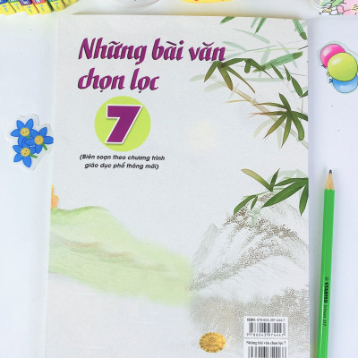 Sách - Những bài văn chọn lọc 7 (Biên soạn theo chương trình giáo dục phổ thông mới) - ndbooks