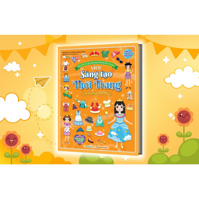 Sách - Sáng Tạo Thời Trang: Thời Trang Cho Búp Bê - Bóc Dán Hơn 100+ Stickers Quần Áo, Phụ Kiện Cho Bé Gái - Megabook