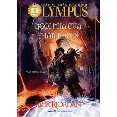 Ngôi nhà của thần Hades - Phần 4 series Các vị thần của đỉnh O.lympus - Bản Quyền