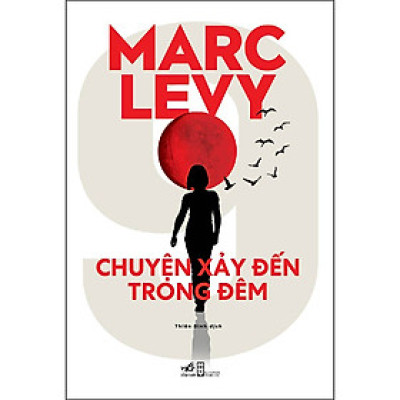 Sách Nhã Nam - Chuyện Xảy Đến Trong Đêm