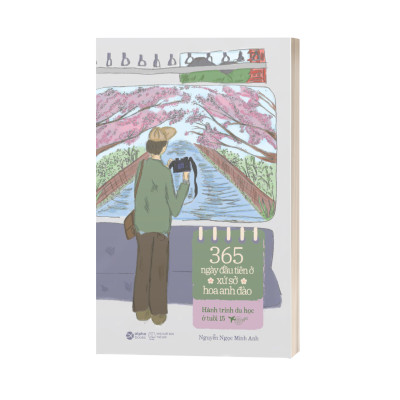 365 Ngày Đầu Tiên Ở Xứ Sở Hoa Anh Đào