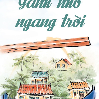 Sách - Gánh Nhớ Ngang Trời