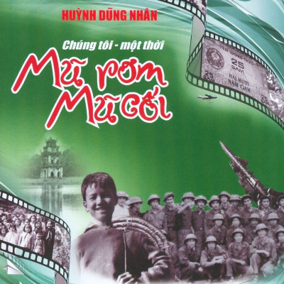 Chúng Tôi - Một Thời Mũ Rơm Mũ Cối