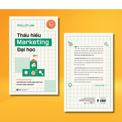 Thấu Hiểu Marketing Đại Học - Những Nguyên Tắc Chuyên Gia Tuyển Sinh Đại Học Và Học Sinh Nên Biết - Bản Quyền
