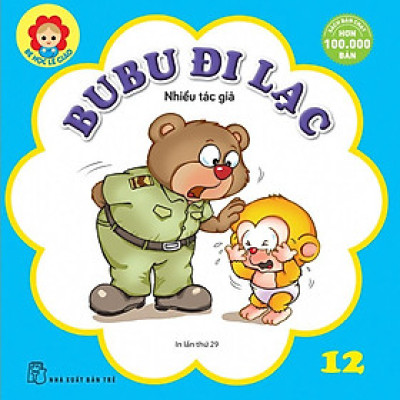 Bé Học Lễ Giáo-Tập 12: BuBu Đi Lạc (Tái bản 2022) - Bản Quyền