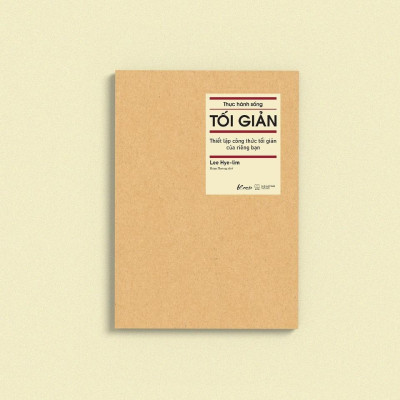 Thực Hành Sống Tối Giản - Bản Quyền