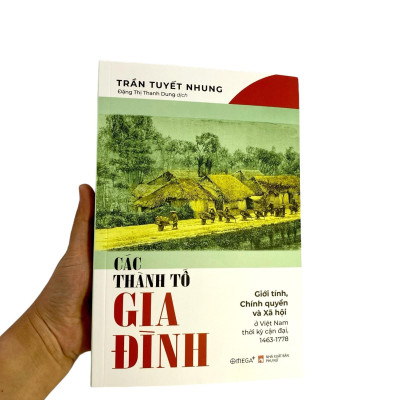 Các Thành Tố Gia Đình - Giới Tính, Chính Quyền Và Xã Hội Ở Việt Nam Thời Kỳ Cận Đại 1463-1778