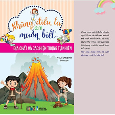Những điều lạ em muốn biêt - Địa chất và các hiện tượng tự nhiên