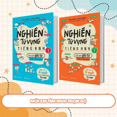 Sách - Nghiền Từ Vựng Tiếng Anh - Học Qua Gốc Từ Bằng Hình Ảnh - Quyển 1 - Megabook