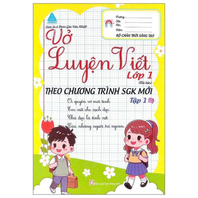 Sách - Vở Luyện Viết Lớp 1 - Tập 1 (Chân Trời) (Tái Bản 2025)