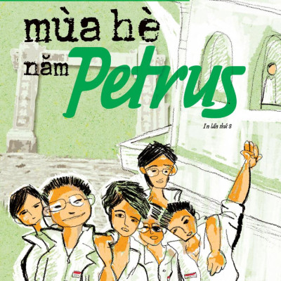 Sách - Mùa Hè Năm Petrus (Tái Bản 2025)