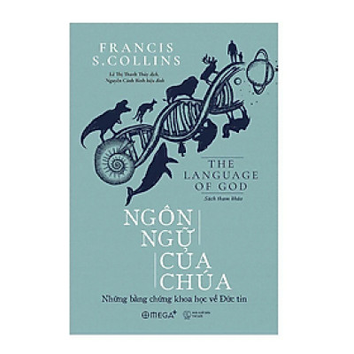 Ngôn Ngữ Của Chúa - Francis S.Collins - Nhà Xuất Bản Thế Giới