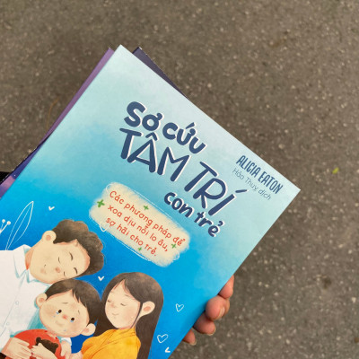 Sách - Sơ Cứu Tâm Trí Con Trẻ (ML)