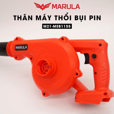 THÂN MÁY THỔI BỤI 21V M21-MEB1155 - MARULA - HÀNG CHÍNH HÃNG