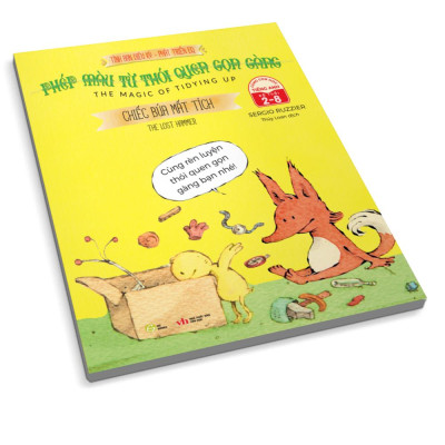 Tình Bạn Diệu Kỳ - Phát Triển EQ - Phép Màu Từ Thói Quen Gọn Gàng - Chiếc Búa Mất Tích