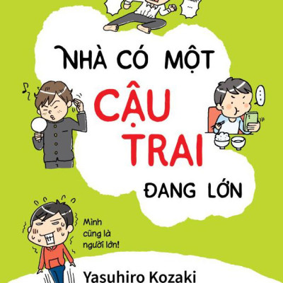 Nhà Có Một Cậu Trai Đang Lớn