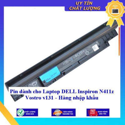 Pin cho Laptop DELL Inspiron N411z Vostro v131 - Hàng nhập khẩu MIBAT193