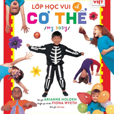 Lớp Học Vui Về Cơ Thể - My Body